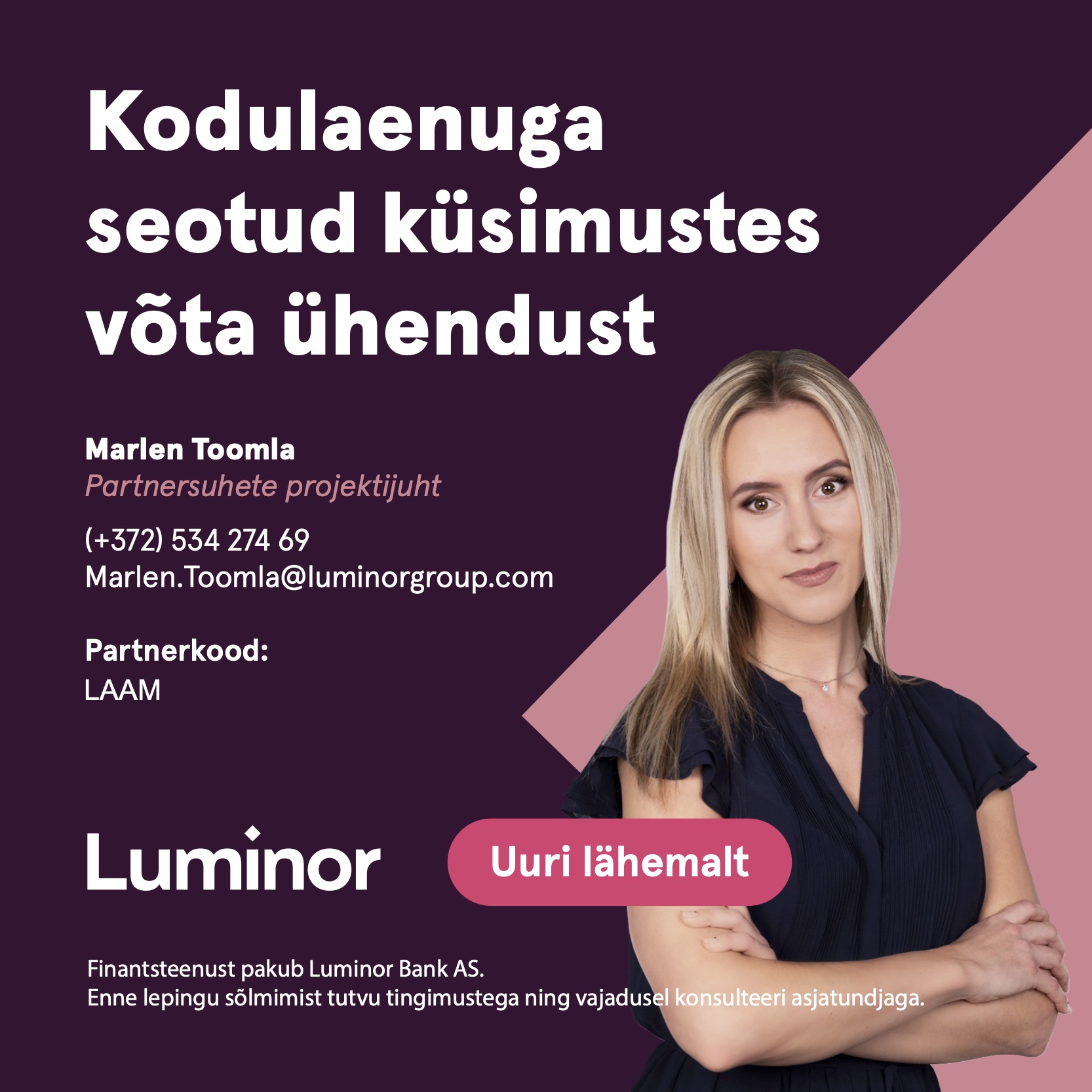 Luminor eripakkumine Linnuse Kodud kliendile